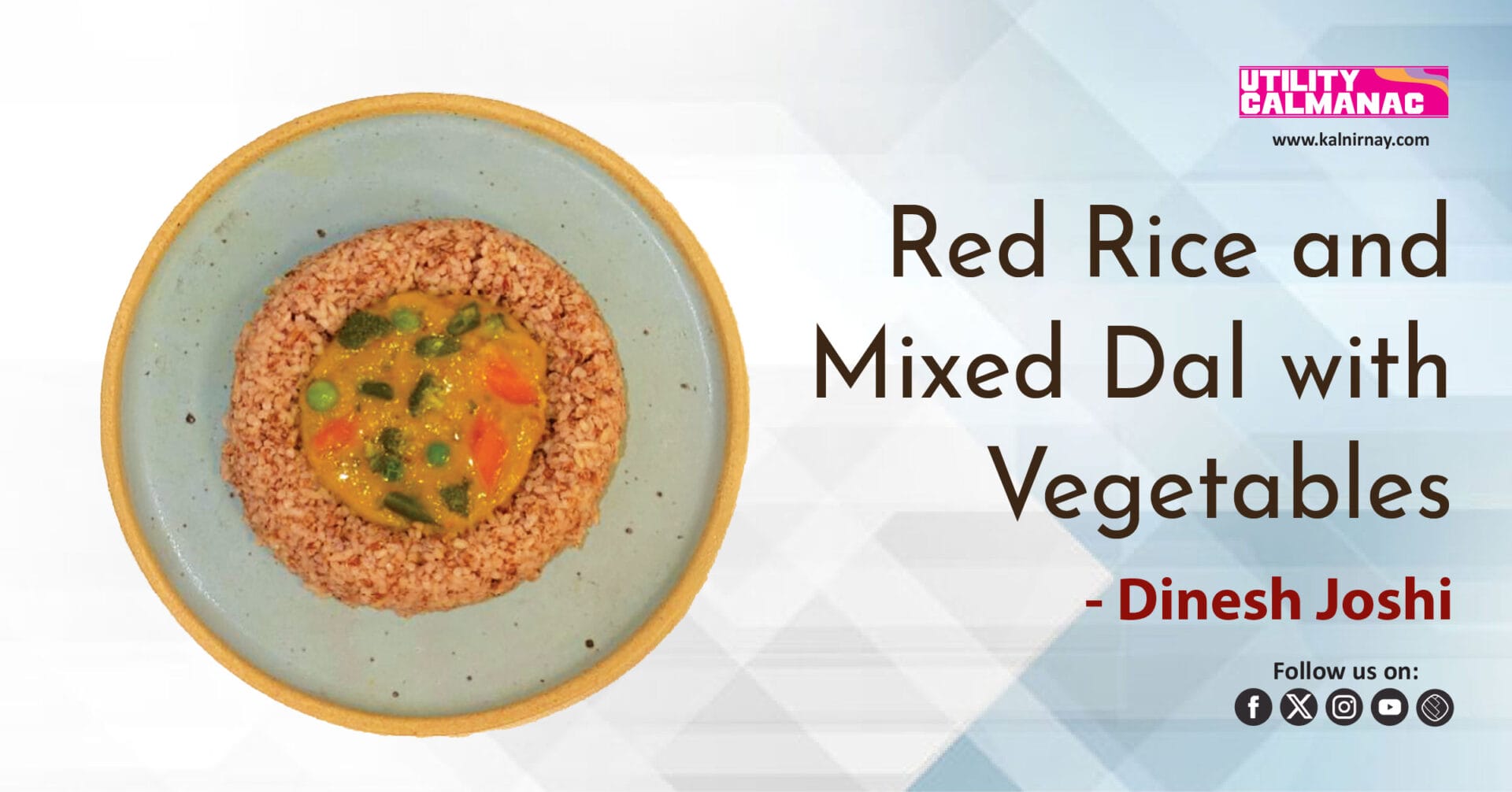 Mixed Dal | Healthy Recipe | Indian Meal | Red Rice | Protein Bowl | Vegan Food | Balanced Diet | Wholesome Dish